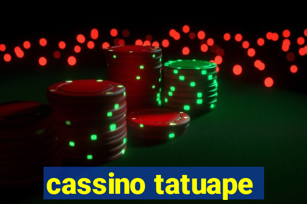 cassino tatuape